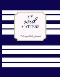 bokomslag My Soul Matters