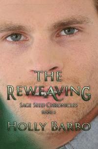 The Reweaving 1