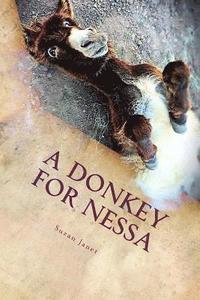 bokomslag A Donkey For Nessa