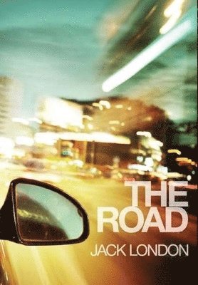 Jack London, J. R. Valera - The Road, Häftad