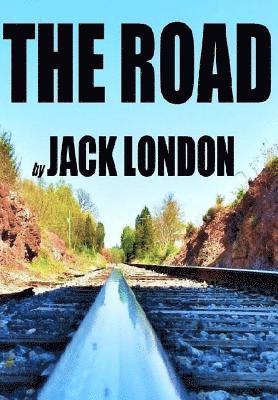 Jack London, Erick Winter - The Road, Häftad