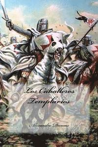 bokomslag Los Caballeros Templarios