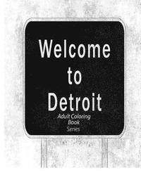 bokomslag Welcome to Detroit: coloring book series