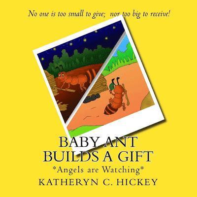 Baby Ant Builds A Gift 1