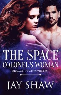 bokomslag The Space Colonel's Woman