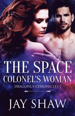 bokomslag The Space Colonel's Woman