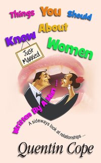 bokomslag Things You Should Know About Women (Written By A Man)