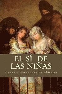 El sí de las niñas 1