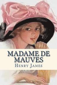 bokomslag Madame de Mauves