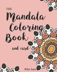Mandala Coloring Book and card: Mandala Coloring Book and card 1