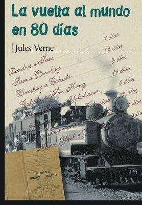 La vuelta al mundo en 80 dias (Spanish Edition) 1