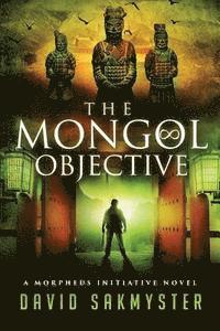 bokomslag The Mongol Objective