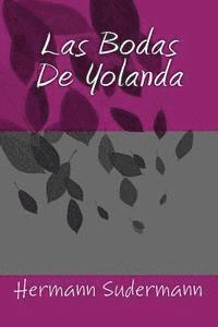 bokomslag Las Bodas de Yolanda
