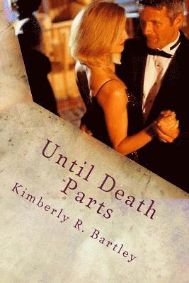 Until Death Parts 1