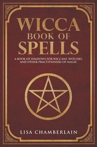 bokomslag Wicca Book of Spells