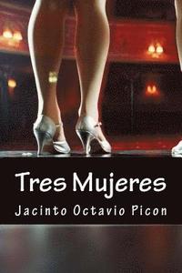 bokomslag Tres Mujeres