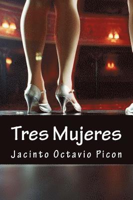 bokomslag Tres Mujeres