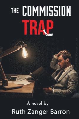 bokomslag The Commission Trap: An insurance crime novel