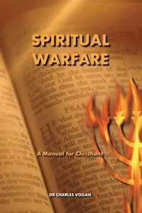bokomslag Spiritual Warfare: A Manual for Christians
