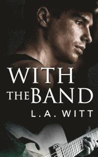 L. a. Witt - With the Band, Häftad
