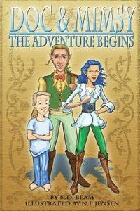bokomslag Doc and Mimsy: The Adventure Begins