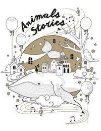 bokomslag Animals Stories