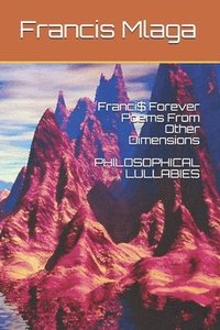 bokomslag Franci$ Forever Poems From Other Dimensions
