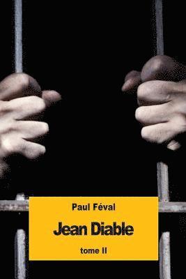 bokomslag Jean Diable: Tome II