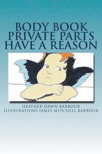 bokomslag Body Book: Private Parts Have a Reason