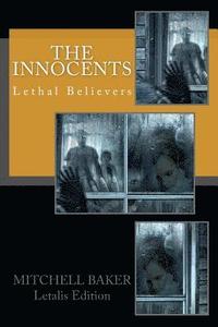 bokomslag The Innocents: Lethal Believers Series