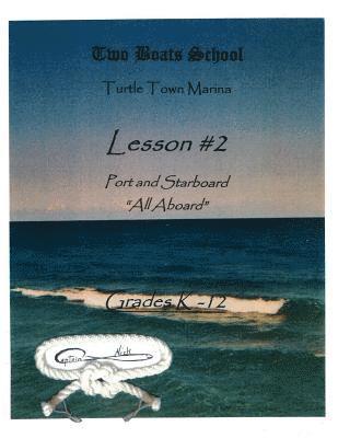 Steven Nichols Webster - Lesson #2: Two Boats School, Häftad