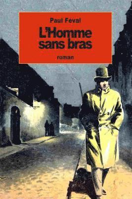 L'Homme sans bras 1