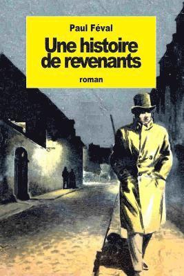 bokomslag Une histoire de revenants