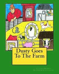 Dusty Goes To The Farm 1