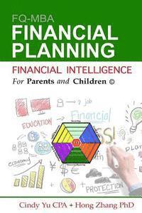 bokomslag Financial Intelligence for Parents and Children: Financial Planning