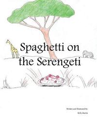 bokomslag Spaghetti on the Serengeti