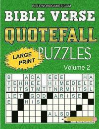 Bible Verse Quotefall Puzzles Vol.2: 60 New large print Bible verse drop quote or Fallen Phrase puzzles 1