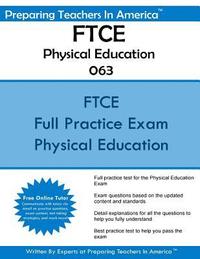 bokomslag FTCE Physical Education K-12 063: Florida Teacher Certification Examinations Physical Education