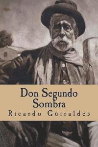 Don Segundo Sombra 1