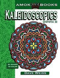 bokomslag Kaleidoscopics Book 2: 50 Images to Color