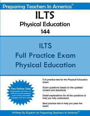 bokomslag ILTS Physical Education 144: Illinois Licensure Testing System Physical Education 144