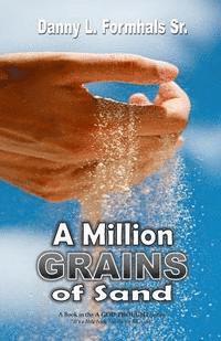 bokomslag A Million Grains of Sand