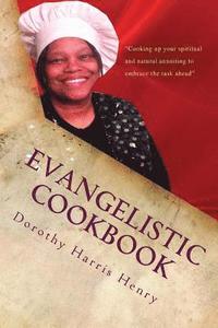 bokomslag Evangelistic Cookbook: 'Ingredients to Inspire You to Work your Gifts of Success'
