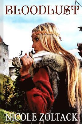 Nicole Zoltack - Bloodlust, Häftad