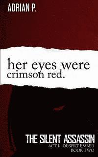 Her Eyes Were Crimson Red 1