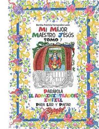 bokomslag Mi mejor maestro Jesús-Parábola: El administrador infiel: Para leer y pintar