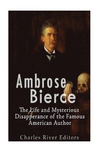 bokomslag Ambrose Bierce