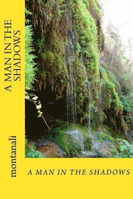 A man in the shadows