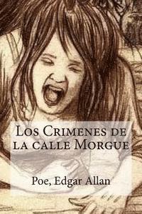 bokomslag Los Crimenes de la calle Morgue