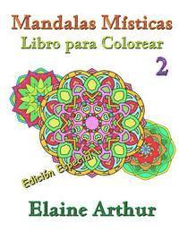 bokomslag Mandalas Misticas Libro para Colorear No. 2 Edicion Especial